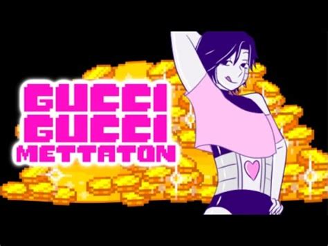 【Undertale】Gucci Gucci Mettaton【Meme】 